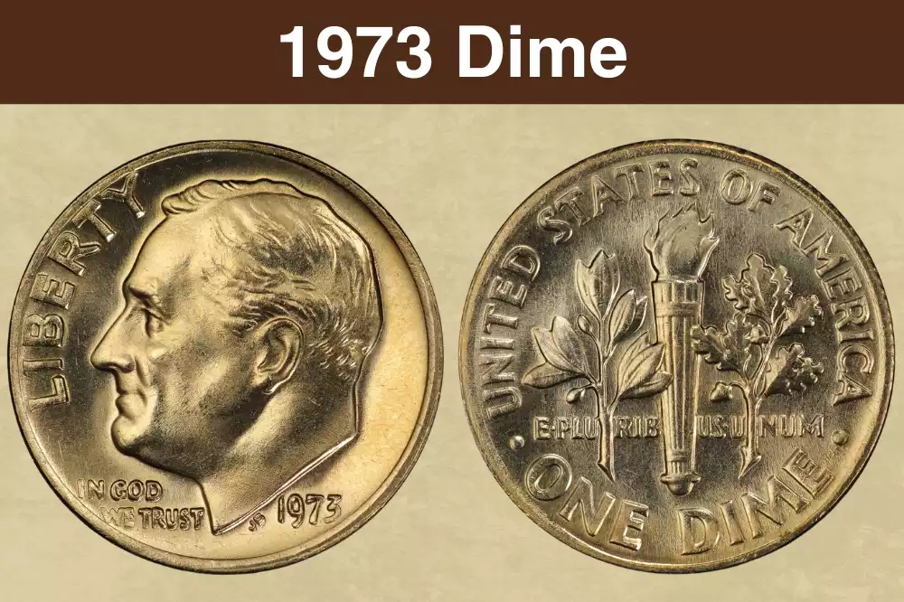 1973 Roosevelt dime obverse and reverse showing clad composition and mint mark location above the date